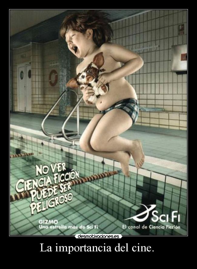 La importancia del cine. -