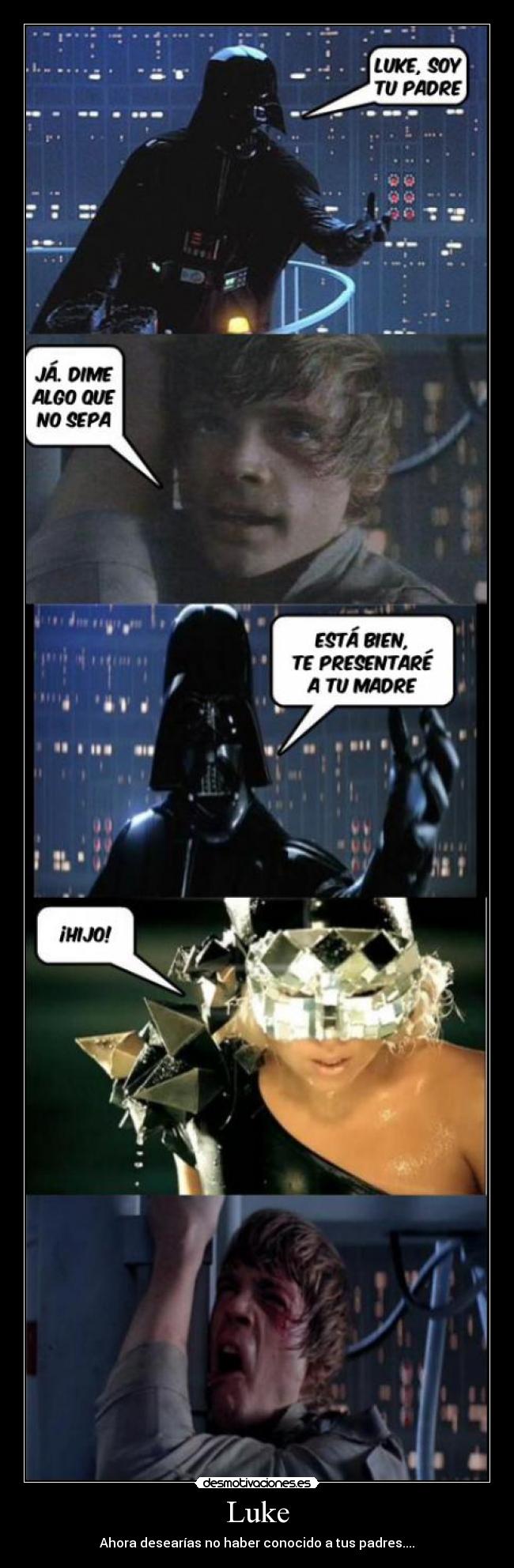 carteles lady gaga dart vader luke skywalker lol dandoporculocom desmotivaciones