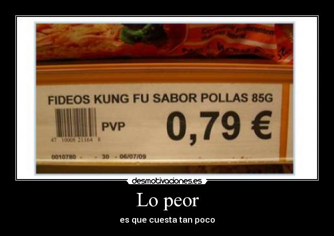 Lo peor -