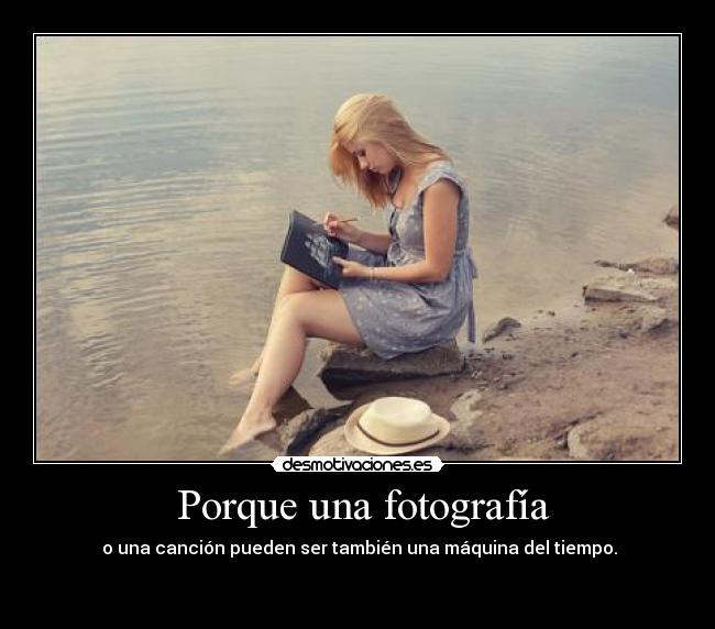  Porque una fotografía - 