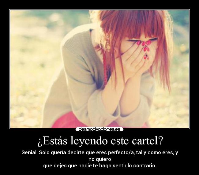¿Estás leyendo este cartel? - 