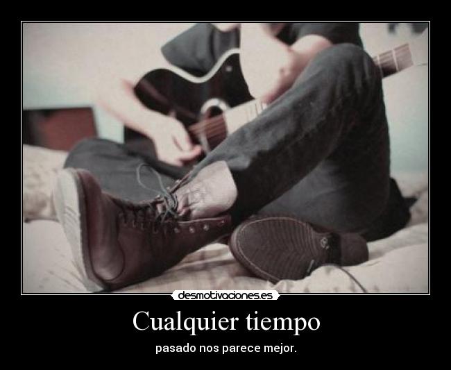 Cualquier tiempo - 