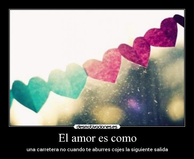 carteles amor love desmotivaciones