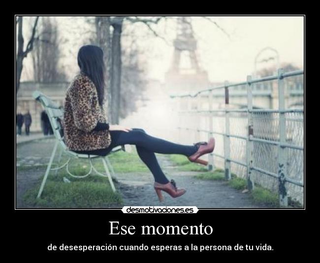 Ese momento - 