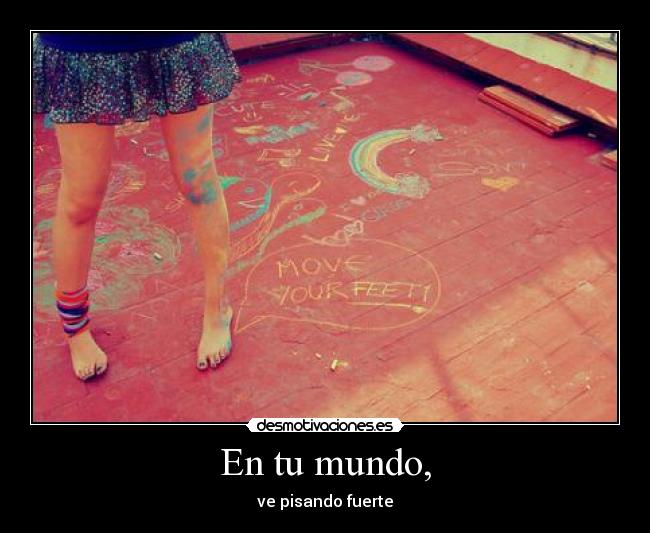 En tu mundo, - 