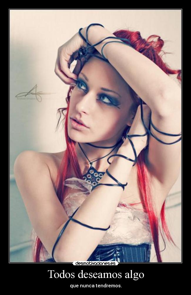 Todos deseamos algo -