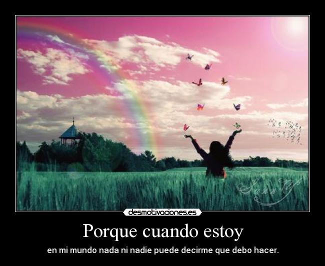 Porque cuando estoy -