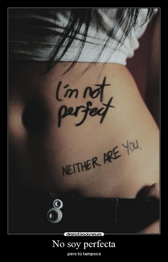No soy perfecta -