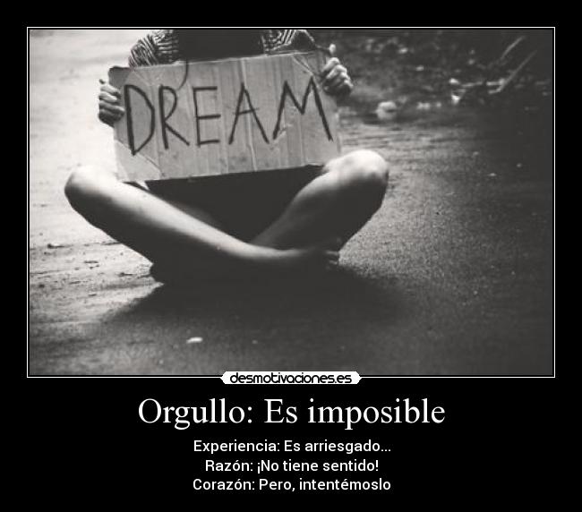 Orgullo: Es imposible -