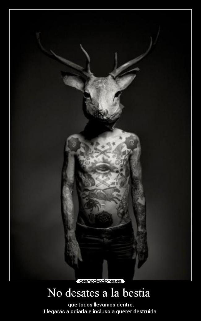 No desates a la bestia -
