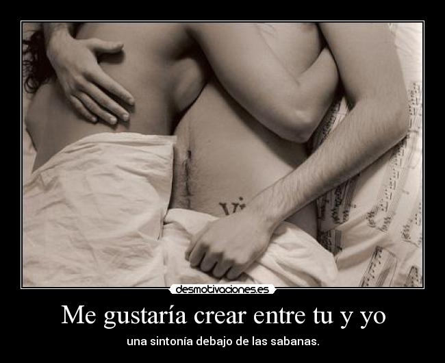 Me gustaría crear entre tu y yo -