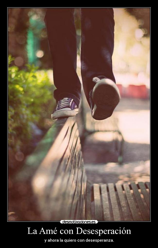 carteles amor desesperanza desmotivaciones