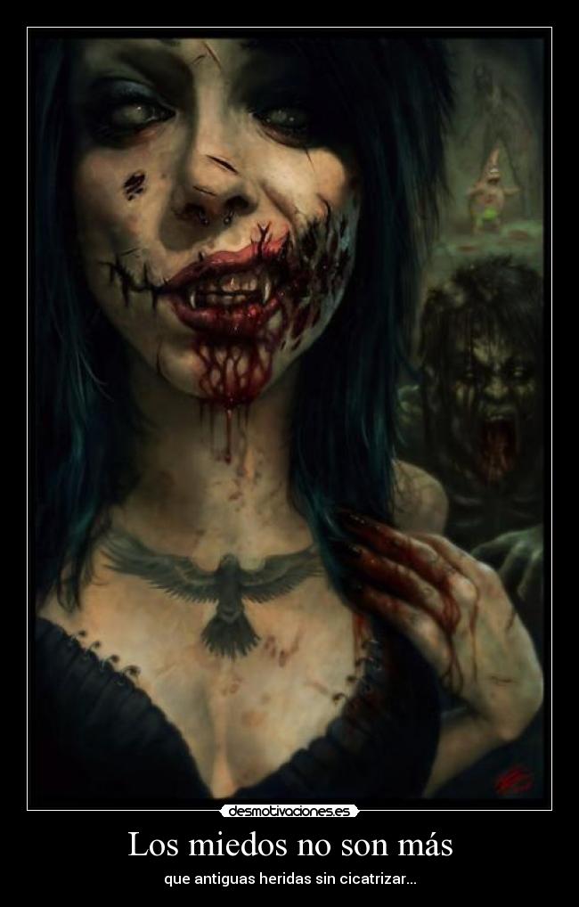 Los miedos no son más -