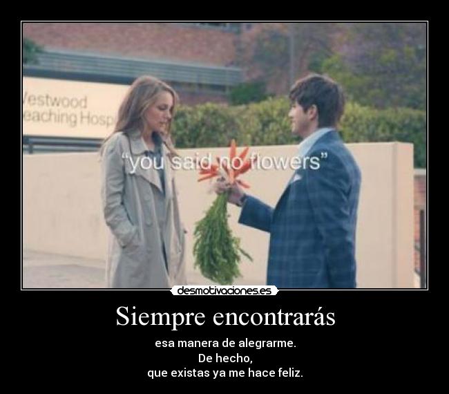 Siempre encontrarás -