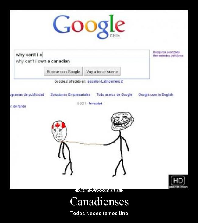 Canadienses - Todos Necesitamos Uno