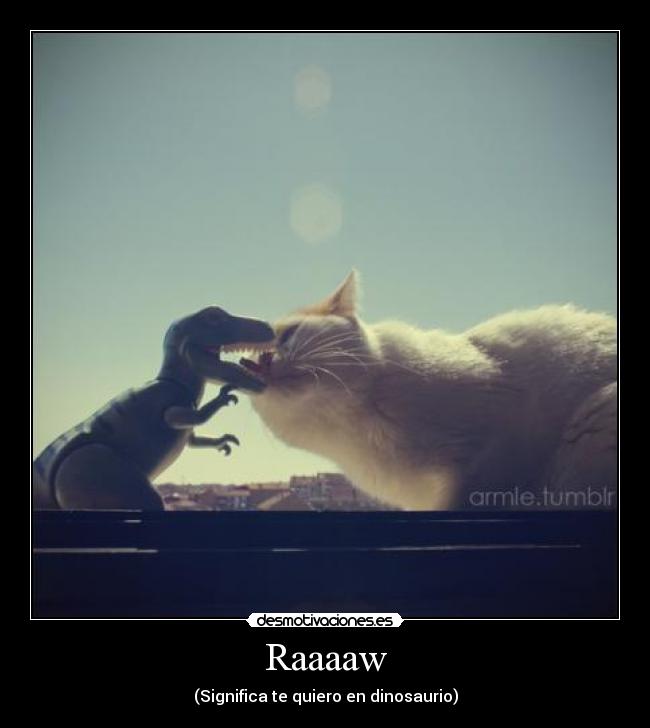 Raaaaw -