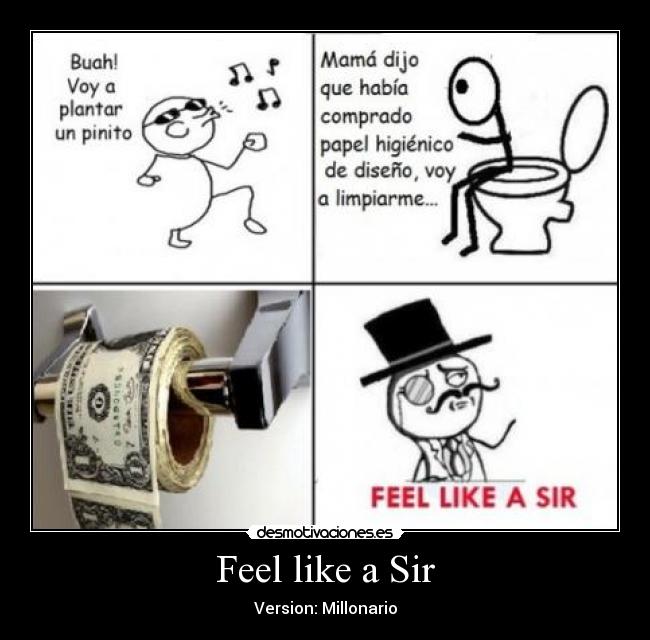 Feel like a Sir - Version: Millonario