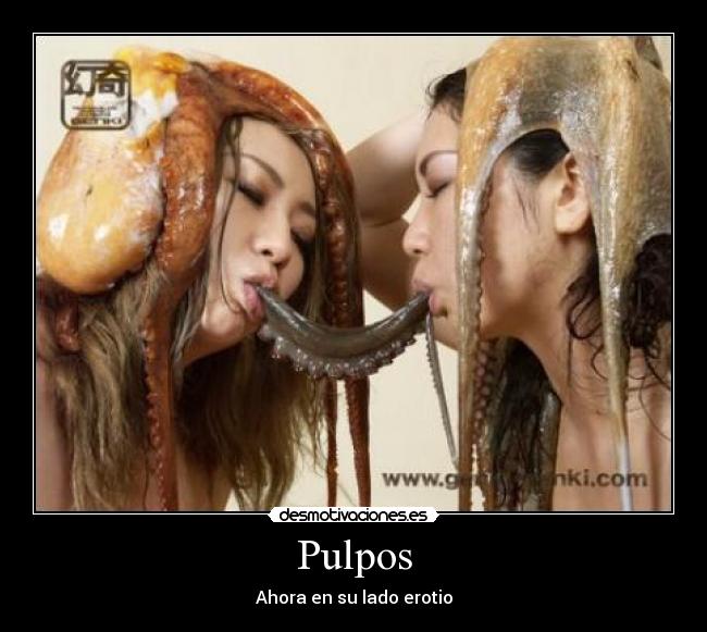 Pulpos - Ahora en su lado erotio