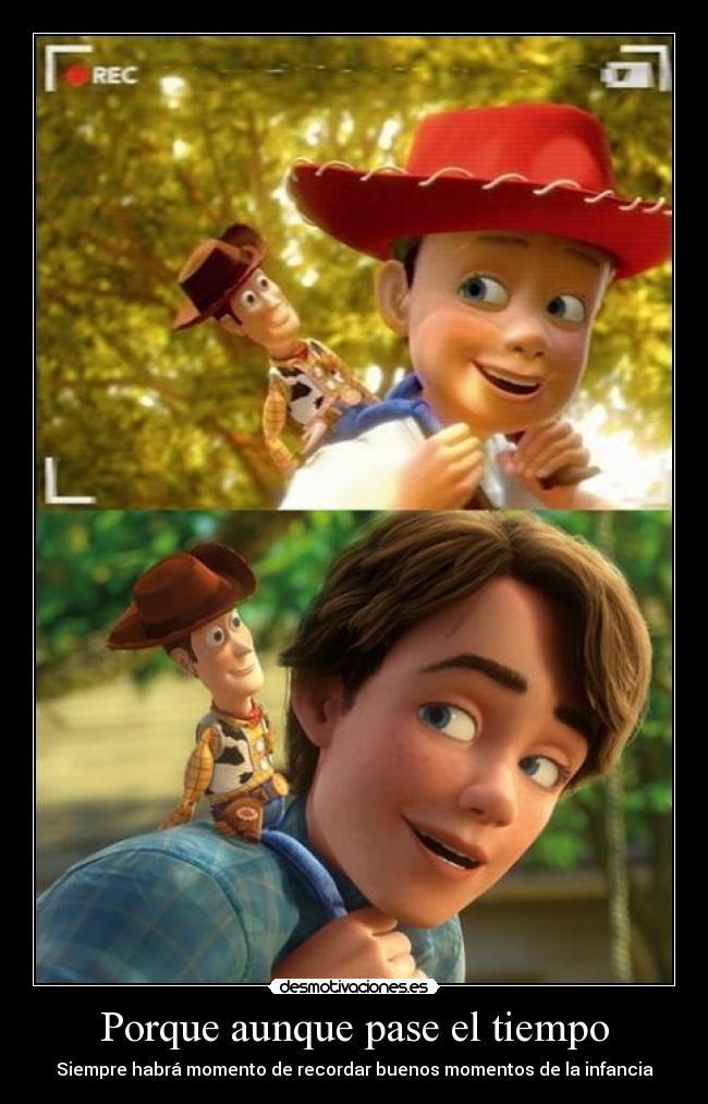 Porque aunque pase el tiempo - Siempre habrá momento de recordar buenos momentos de la infancia