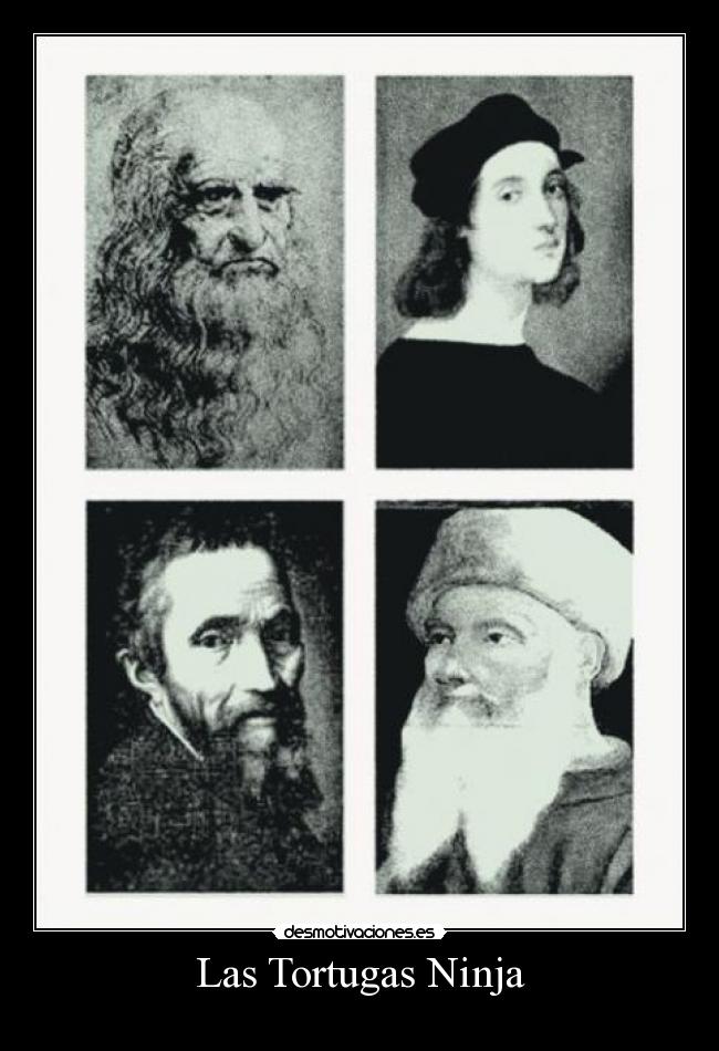 Las Tortugas Ninja -