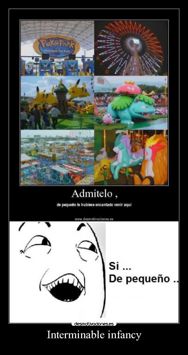 Interminable infancy -