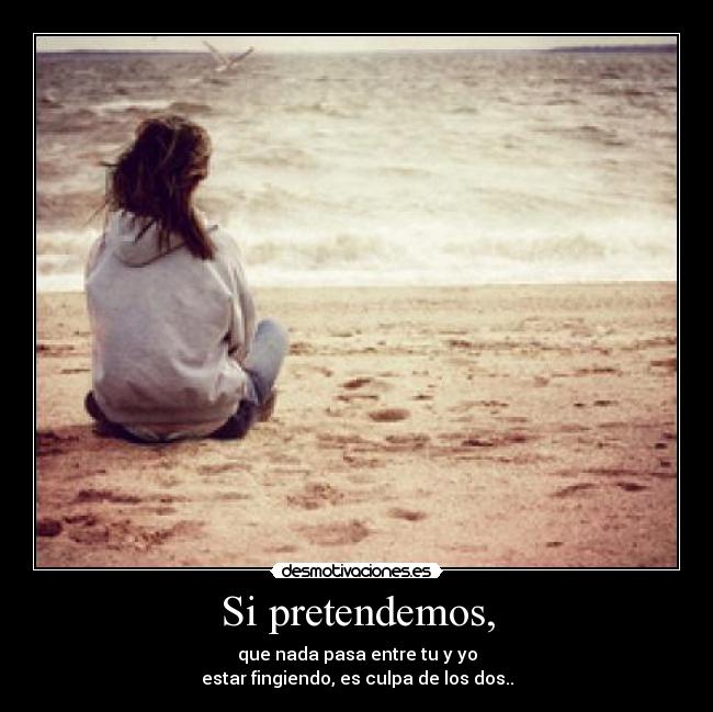 Si pretendemos, - 