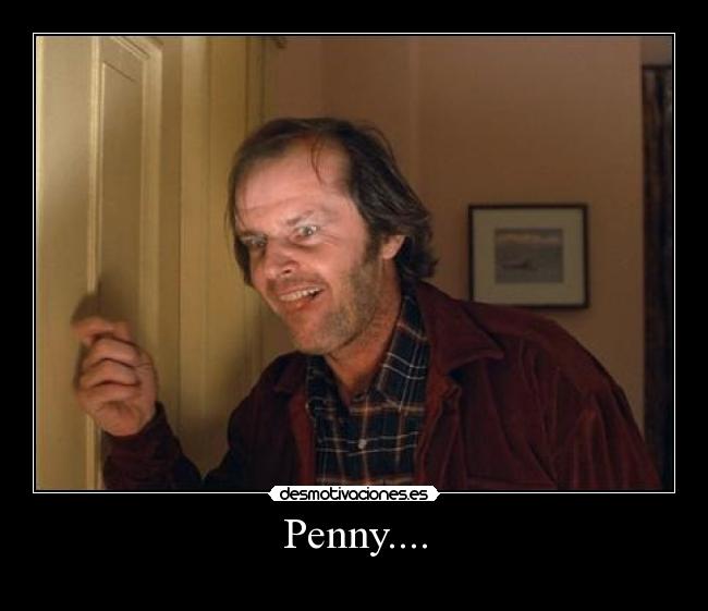 Penny.... - 