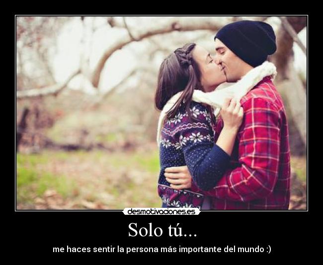 Solo tú... -