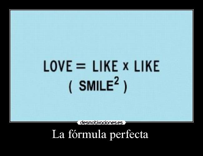 La fórmula perfecta -