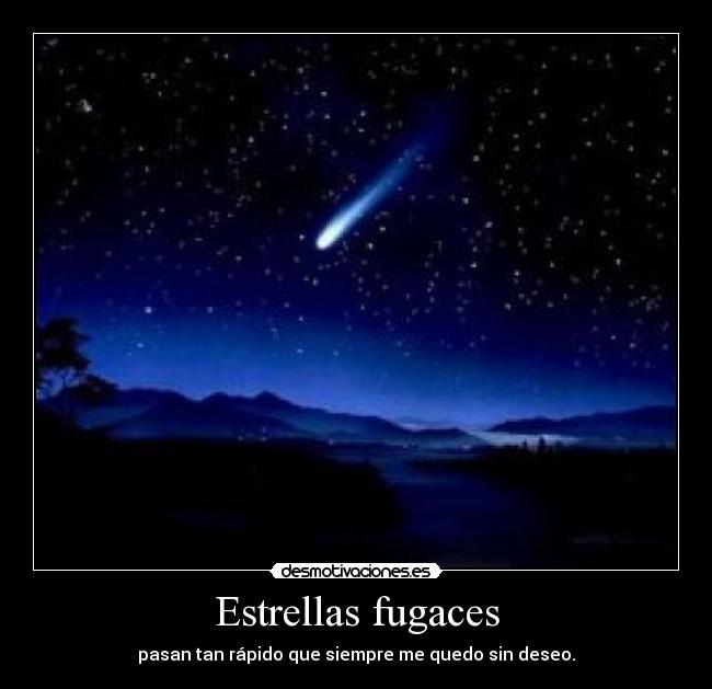 Estrellas fugaces - 