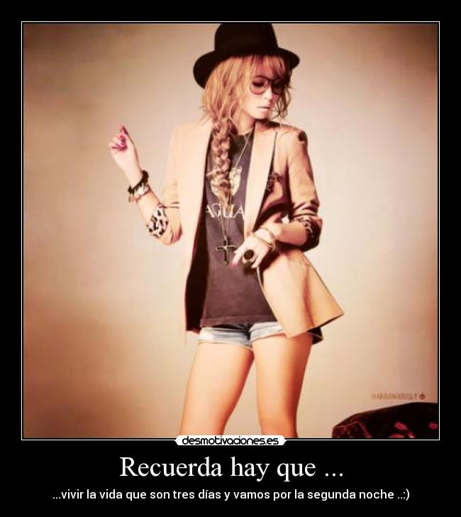 Recuerda hay que ... - 