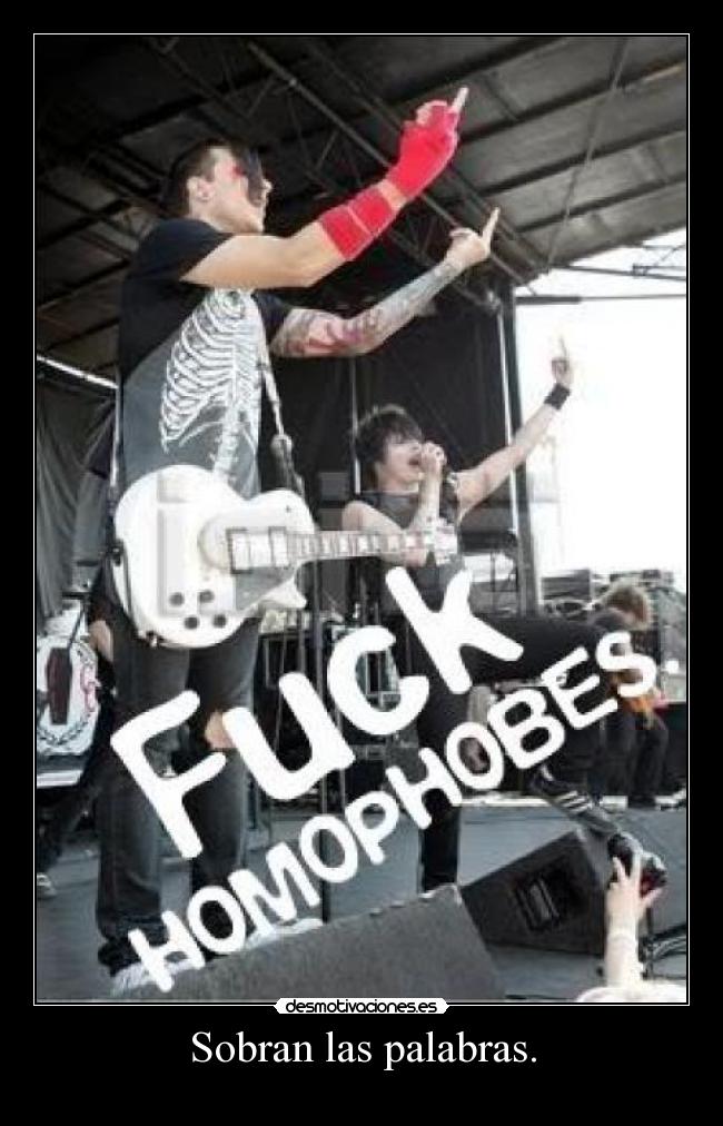 Sobran las palabras. - 