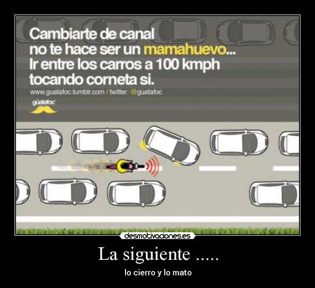 La siguiente ..... - 