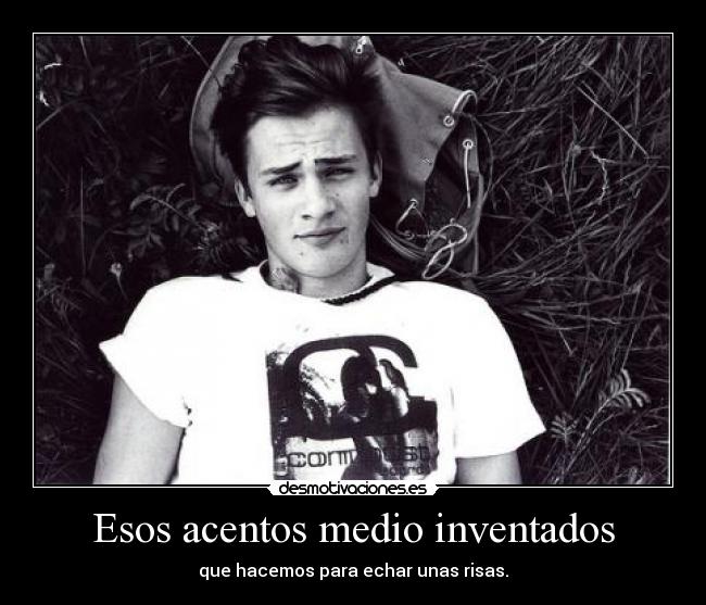 Esos acentos medio inventados - 