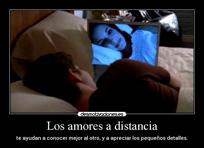 Los amores a distancia - 