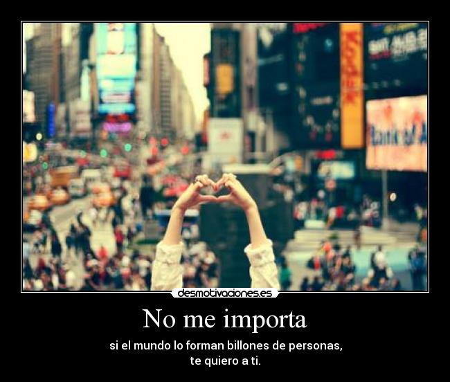 No me importa - 