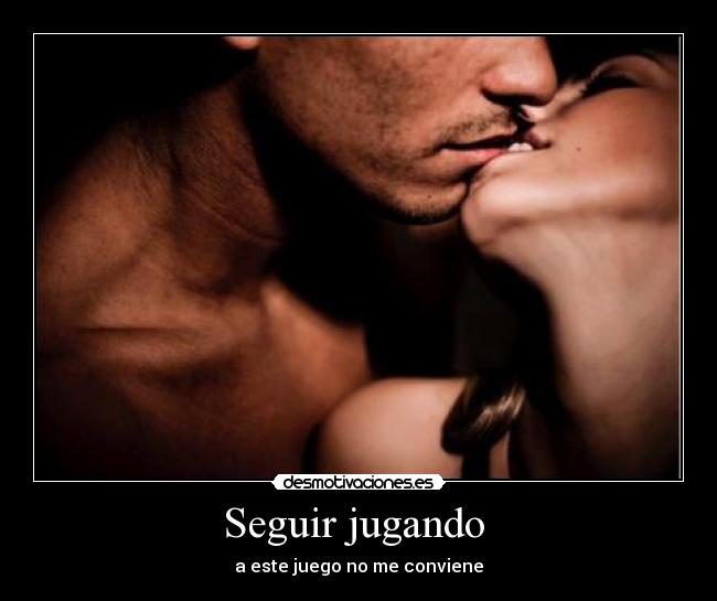 Seguir jugando -