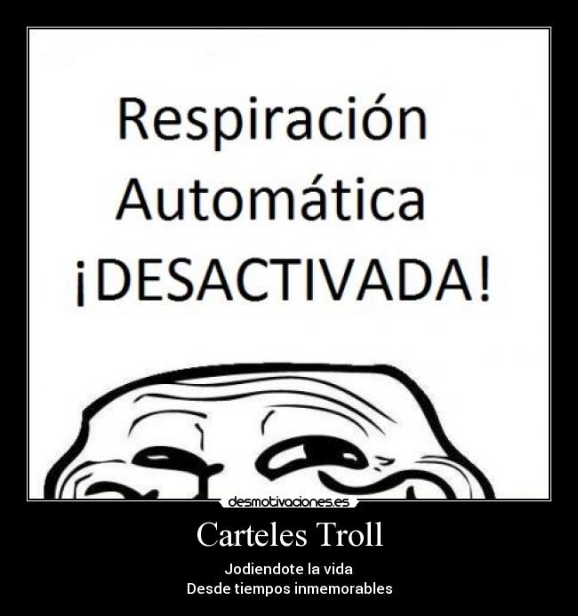 Carteles Troll -