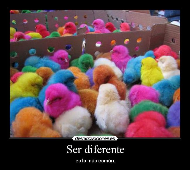 Ser diferente - 