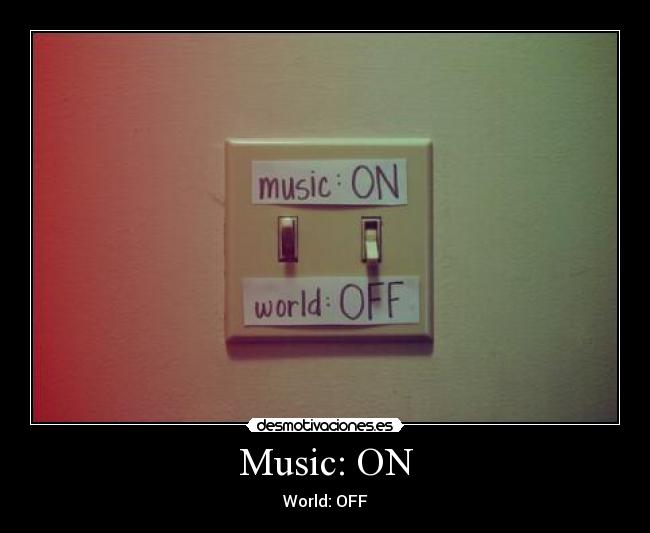 Music: ON - 