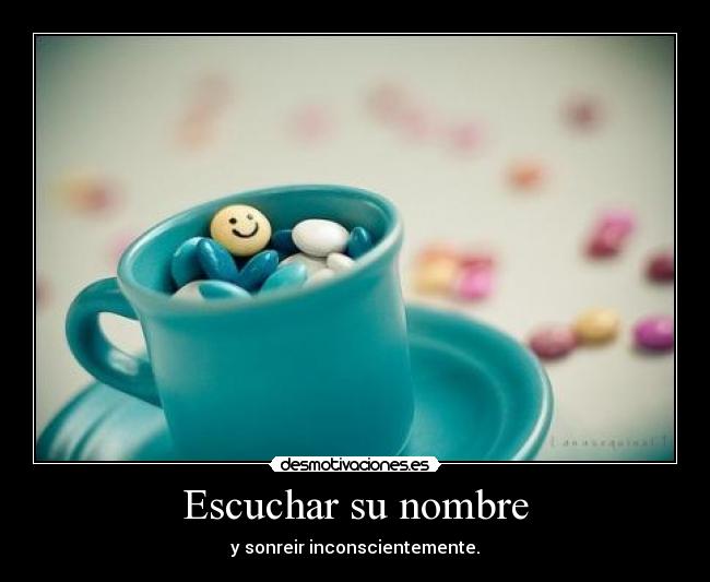 Escuchar su nombre -