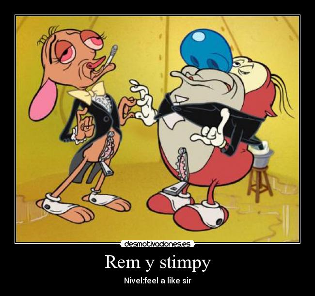 Rem y stimpy - 