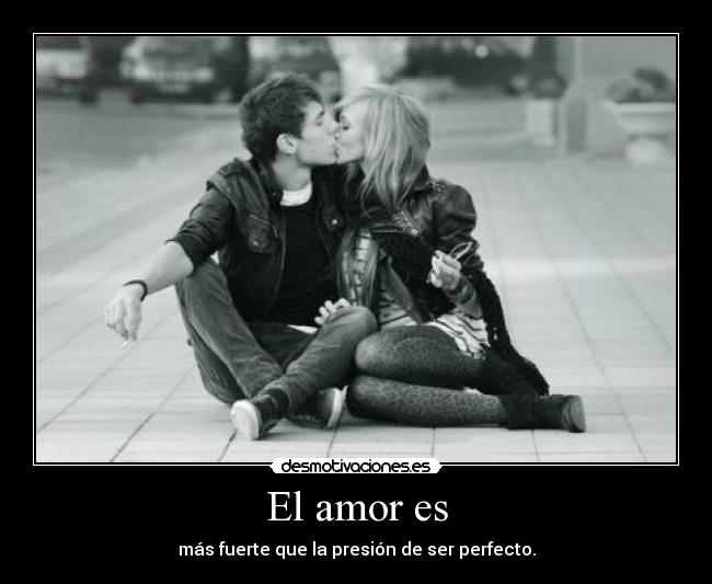 El amor es -
