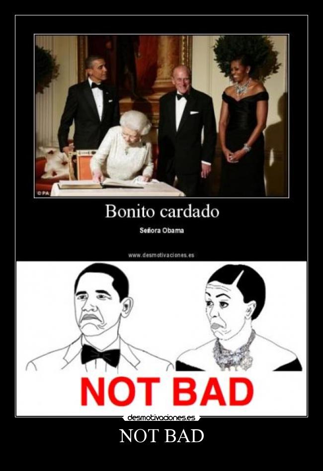 carteles not bad desmotivaciones