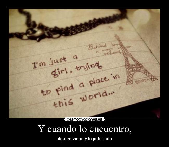 Y cuando lo encuentro, - 