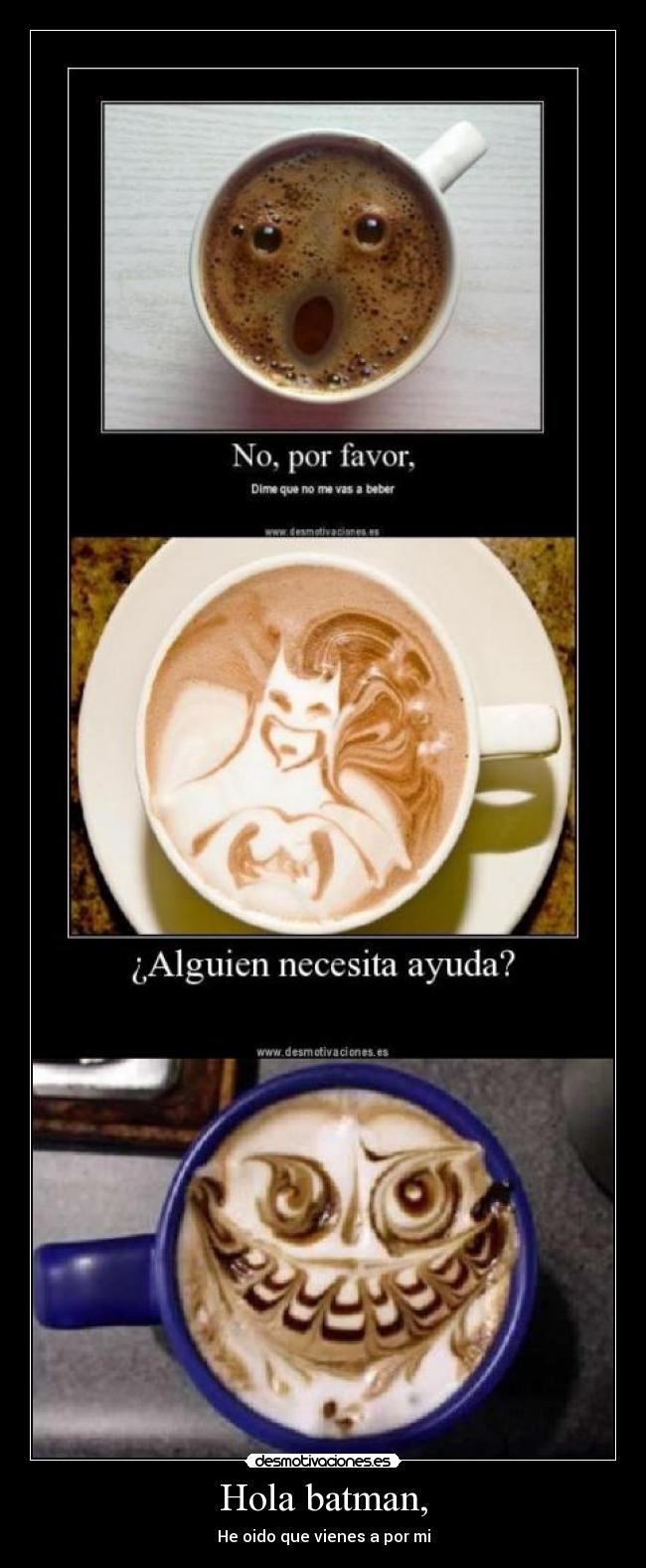 carteles batman cafe enemigo desmotivaciones