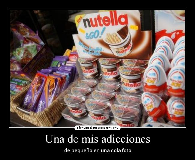 Una de mis adicciones - de pequeño en una sola foto