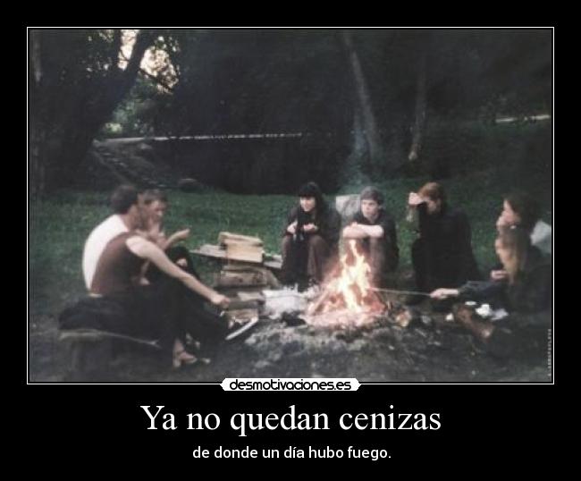 Ya no quedan cenizas - 