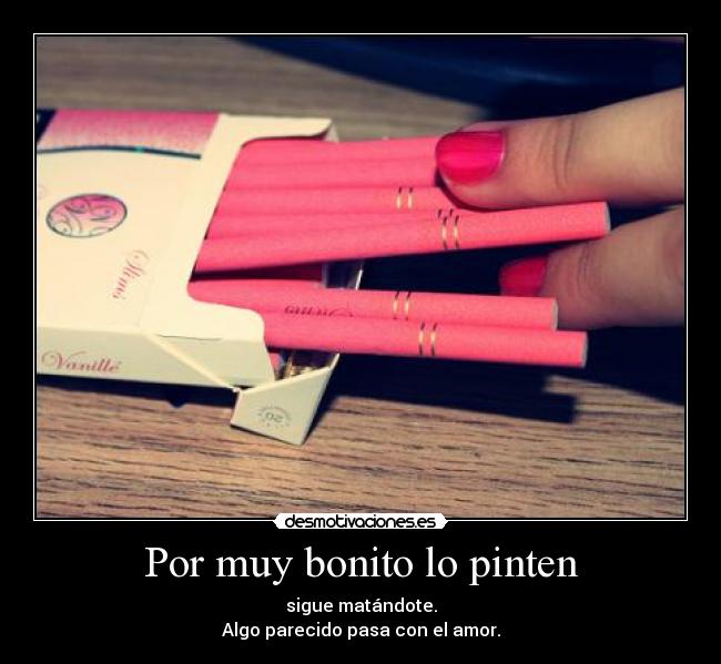 Por muy bonito lo pinten - 