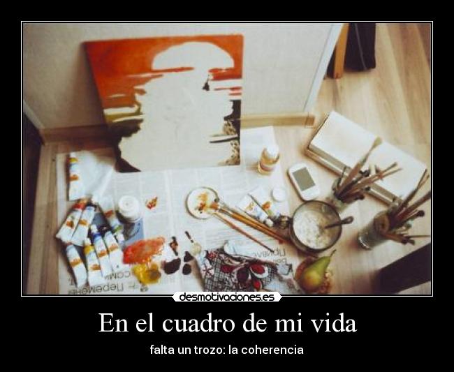 carteles vida cuadro desmotivaciones